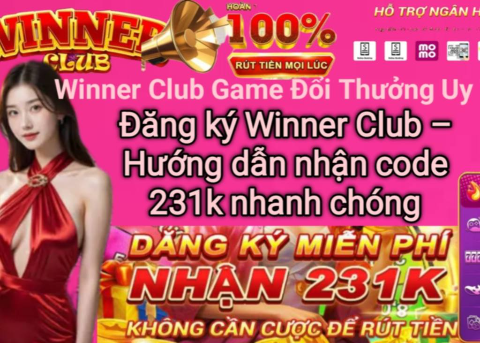 Cách đăng ký Winner Club và nhận code 231k.