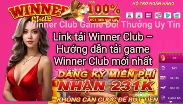 Link tải Winner Club chính thức mới nhất