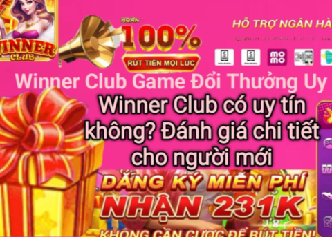 Đánh giá Winner Club dành cho người mới